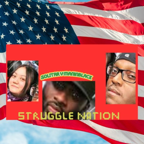 Struggle Nation | Boomplay Music