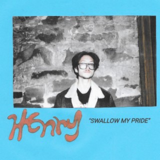 Swallow My Pride