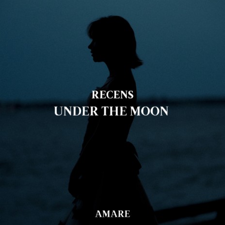 Under The Moon | Boomplay Music