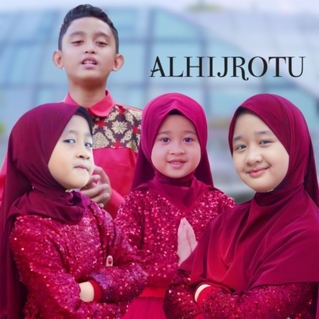 Alhijrotu ft. Ayesha Nahla, Qeisya Nahla & Amir Nahla | Boomplay Music