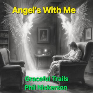 Angel's With Me