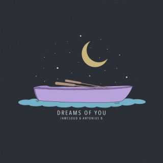 Dreams of You