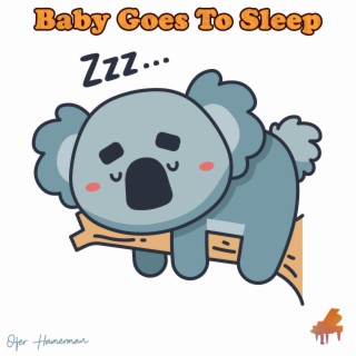 Baby Goes To Sleep