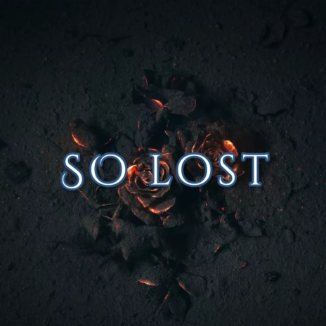 SO LOST ft. Ptd | Boomplay Music