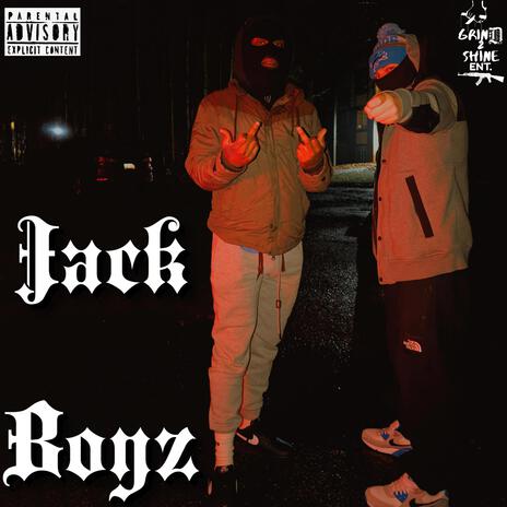 Jack Boyz ft. Dopey Cash | Boomplay Music