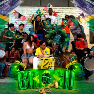 Pa brasil lyrics | Boomplay Music