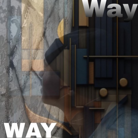 WAY (feat. BeeMax) | Boomplay Music