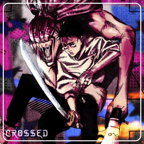 CROSSED | Boomplay Music