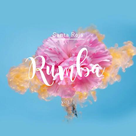 Rumba | Boomplay Music