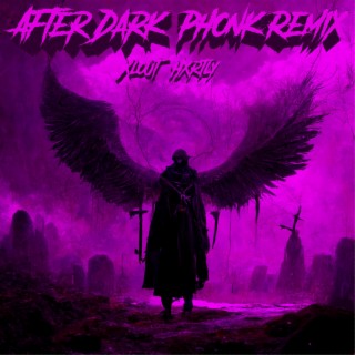 After Dark Phonk Remix (Slowed)