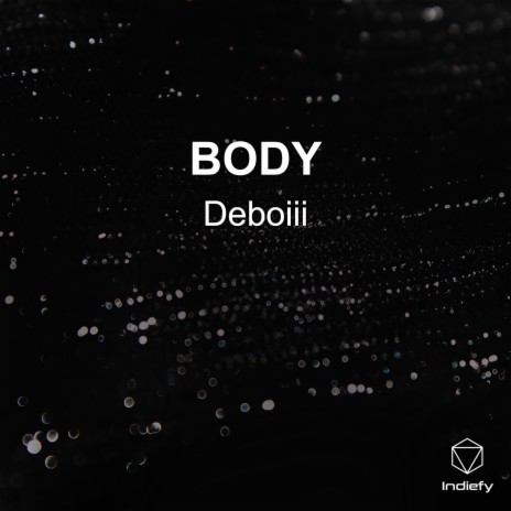 BODY | Boomplay Music