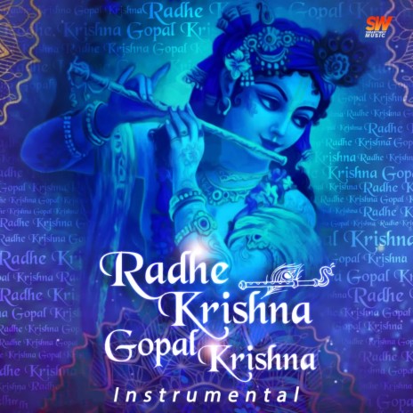 Radhe Krishna Gopal Krishna | Boomplay Music