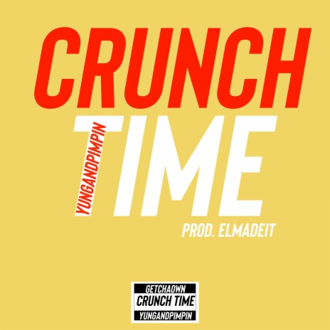 CRUNCH TIME | Boomplay Music