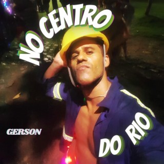 No Centro Do Rio lyrics | Boomplay Music