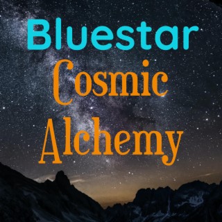 Cosmic Alchemy