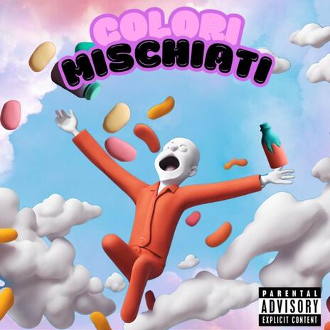 COLORI MISCHIATI | Boomplay Music