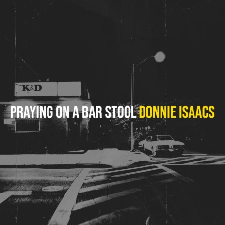 Praying on a Bar Stool | Boomplay Music