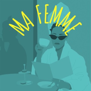 Ma femme