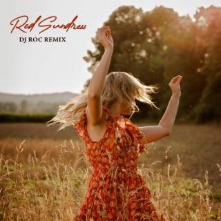 Red Sundress (DJ Roc Remix)