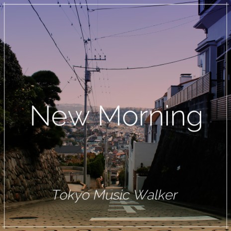 New Morning | Boomplay Music