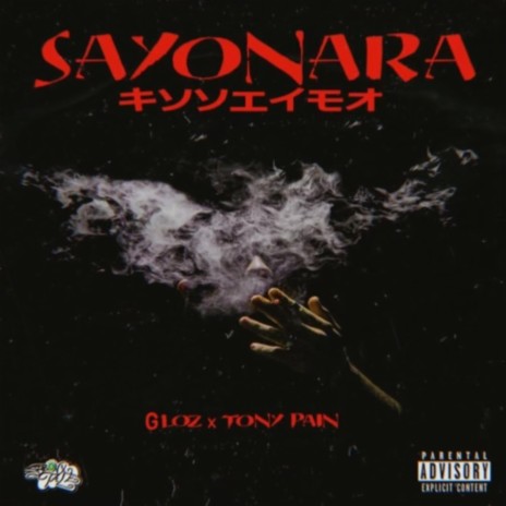 Sayonara ft. Tony Pain | Boomplay Music