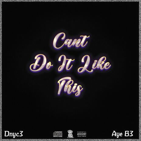 Can't Do It Like This (Instrumental) | Boomplay Music