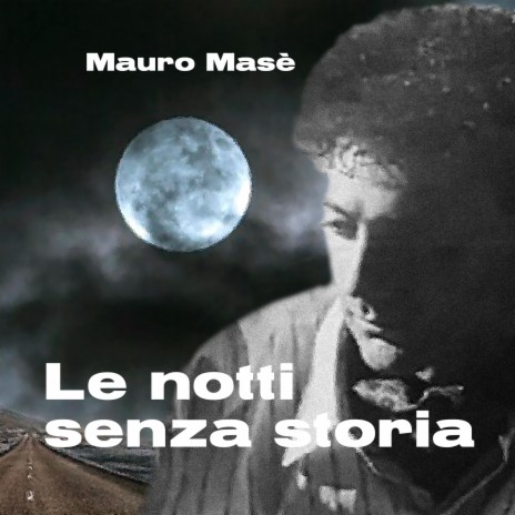 Le notti senza storia | Boomplay Music