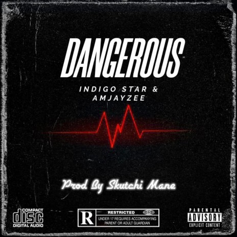Dangerous ft. AmJayzee | Boomplay Music