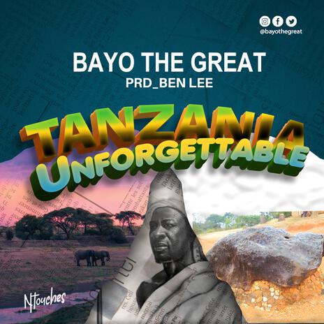 Tanzania Unforgettable | Boomplay Music