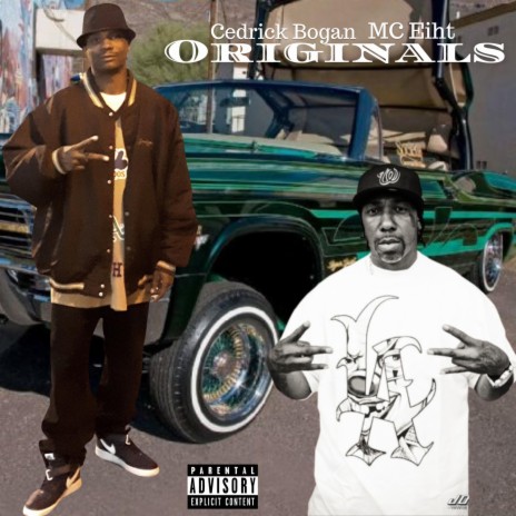 Originals ft. MC Eiht