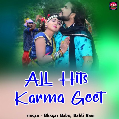 All Hits Karma Geet ft. Babli Rani | Boomplay Music