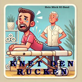 Knet den Rücken lyrics | Boomplay Music