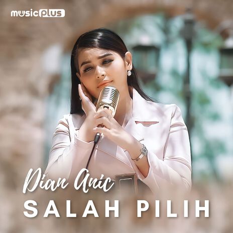 Salah Pilih | Boomplay Music