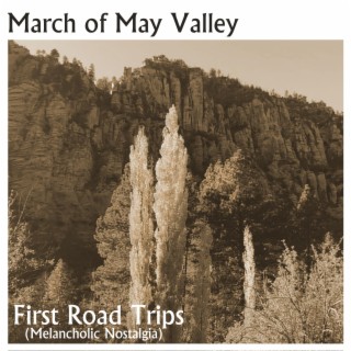 March of May Valley