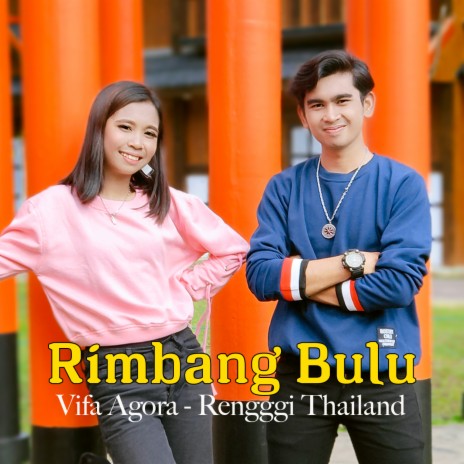 Rimbang Bulu ft. VIFA AGORA | Boomplay Music