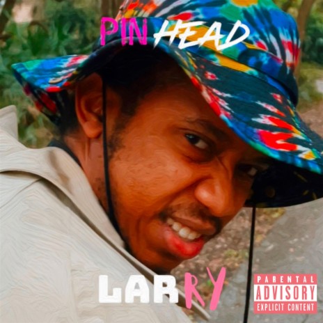 PINHEAD LARRY. (Instrumental)