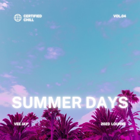 Summer Days | Boomplay Music