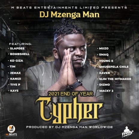2021 End Of Year Cypher ft. Slap Dee, Bombshell, KD Giza, TIM & Jemax | Boomplay Music