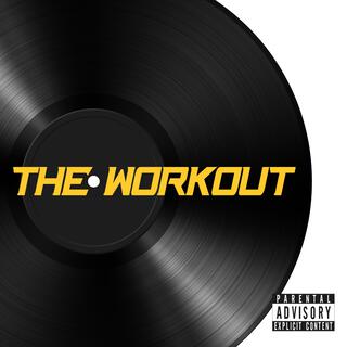 The Workout