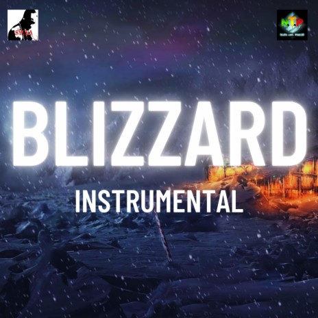 BLIZZARD INSTRUMENTAL | Boomplay Music