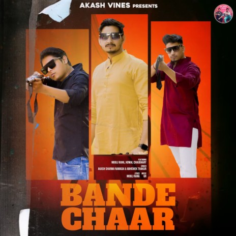 Bande Chaar (feat. Mogli Rana, komal chaudhary) | Boomplay Music