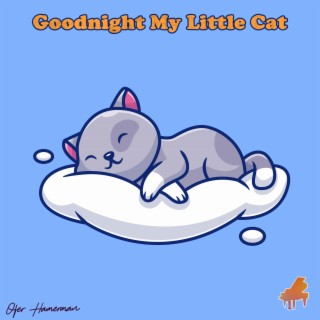 Goodnight My Little Cat