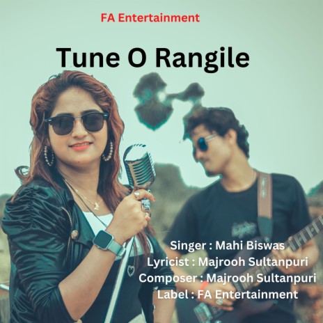 Tune O Rangile | Boomplay Music