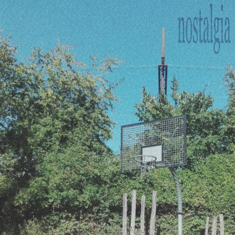 nostalgia ft. LIL KUUDERE