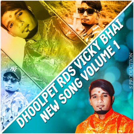 DHOOLPET RDS VICKY BHAI | Boomplay Music