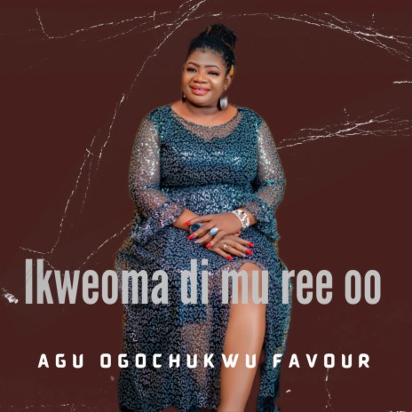 Ikweoma Di Mu Ree | Boomplay Music