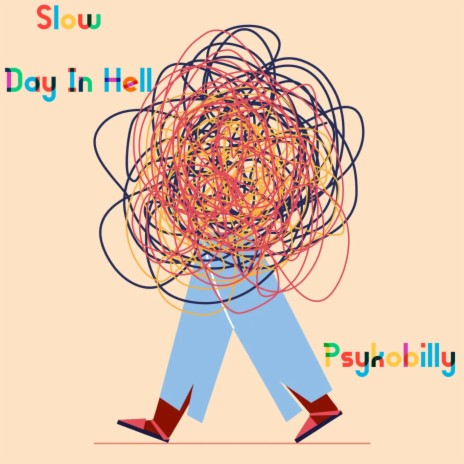 Slow Day In Hell | Boomplay Music