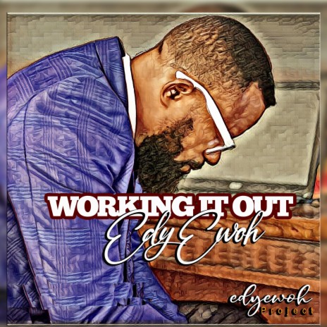 Working It Out | Boomplay Music