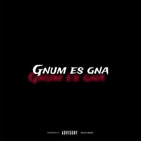 Gnum es gna