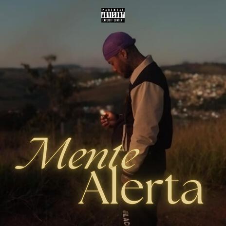 Mente Alerta | Boomplay Music